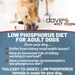 Dave's Pet Food Restricted Phosphorous Kidney Support Dry Dog Food